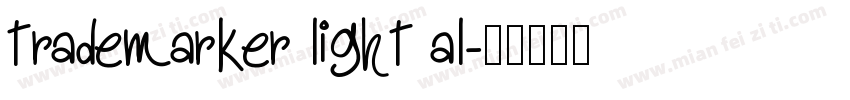 trademarker light al字体转换